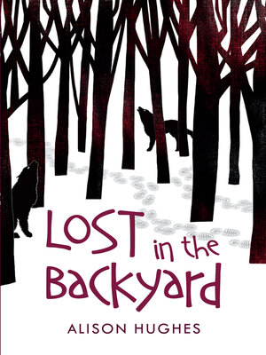 cover image of Lost in the Backyard